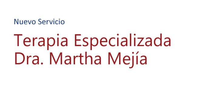 Terapia Especializada Dra Martha Mejia